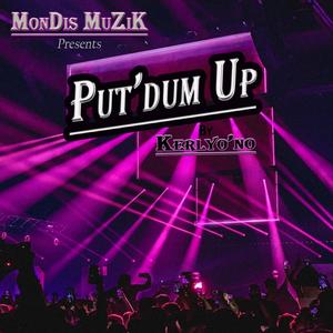 Put'Dum Up