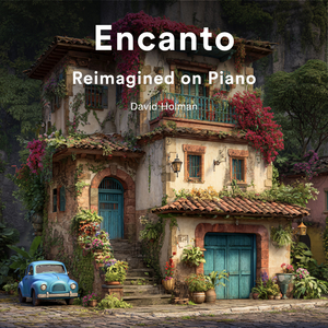 ¡Hola Casita! (From "Encanto")