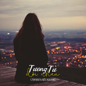 Tương Tư Đợi Nhau