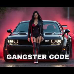 GANGSTER CODE