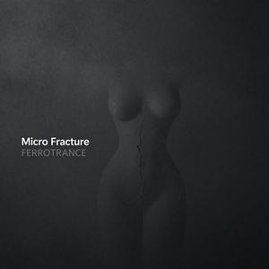 Micro Fracture