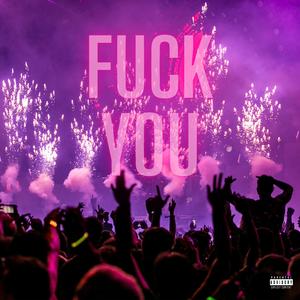 **** you (feat. Marcelluzblood)