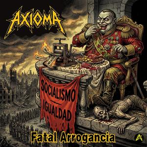 Fatal Arrogancia