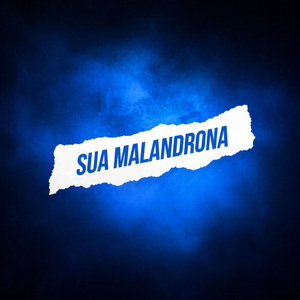 Sua Malandrona