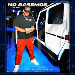 Trap Instrumental Type Beat "NO SABEMOS"