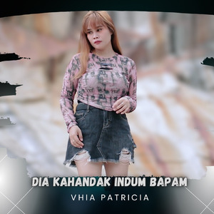 Dia Kahandak Indum Bapam (Remastered 2023)