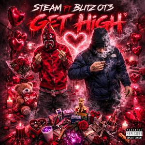 Get High (feat. Steam)