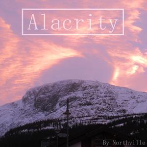 Alacrity