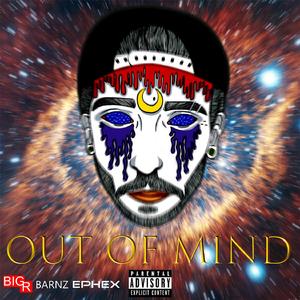 Out of Mind (feat. Barnz)