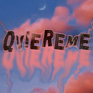 Quiereme