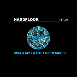 Swag My Glitch Up (Morphology Remix)
