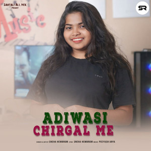 ADIWASI CHIRGAL ME