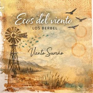 Viento Sureño (feat. Los Berbel)