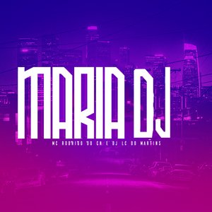 Maria DJ