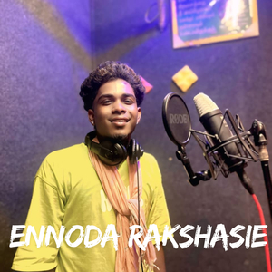Ennoda Rakshasie