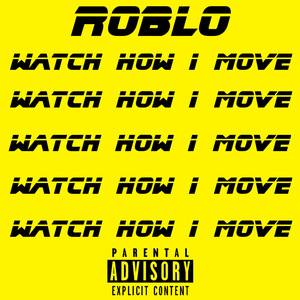 Watch How I Move