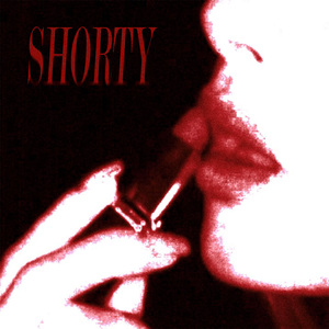 Shorty