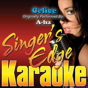 Celice (Originally Performed by A-Ha) [Karaoke]