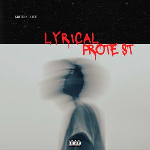 LYRICAL PROTEST