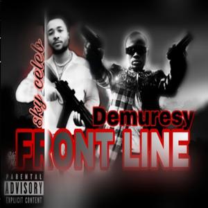 Front line (feat. Sky celeb)
