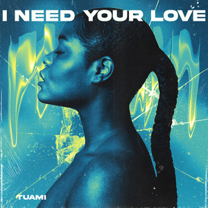I need your love (Radio Edit)