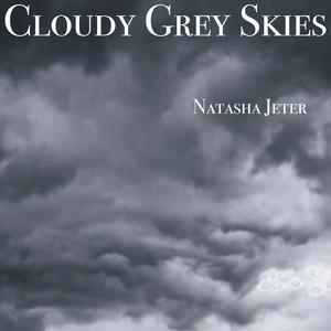 Cloudy Grey Skies (Acapella)