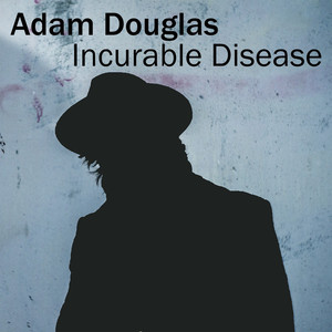 Incurable Disease