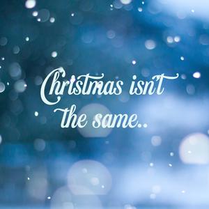 Christmas isn't the same (feat. LVTE)