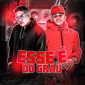 Esse É do Grau (feat. Biel Xcamoso)
