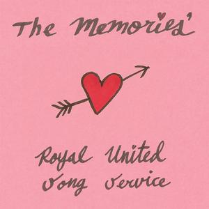 The Memories' Royal United Song Service Anthem