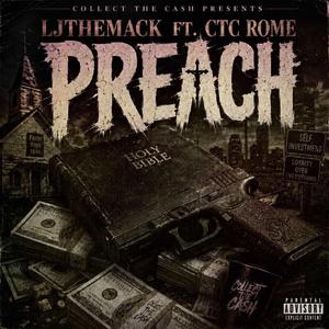 Preach (feat. CTCRome)