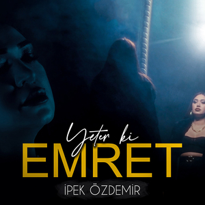 Yeter ki Emret