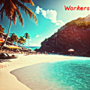 Workers