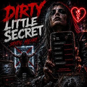 Dirty Little Secret