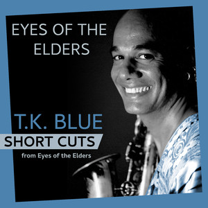 Eyes of the Elders (Short Cut - Stefon Harris vibraphone solo)