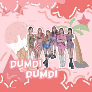 DUMDI DUMDI（翻自 女孩们）
