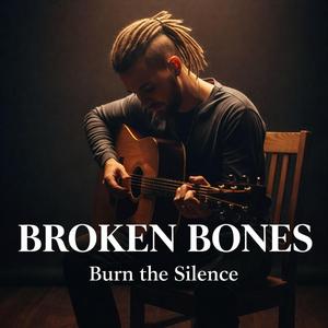 Broken Bones