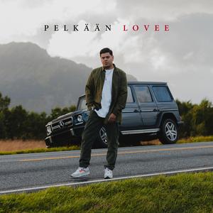 Pelkään Lovee