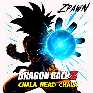 Cha-La Head-Cha-La (From "Dragon Ball Z") (Versión Mafa Studios)
