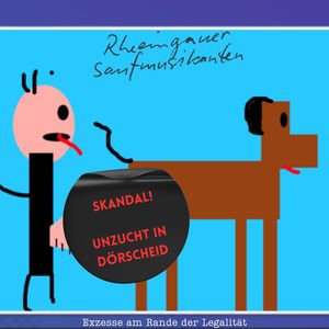 Bei uns im Dorf macht jeder Scheiß, denn unser Stammbaum ist ein Kreis