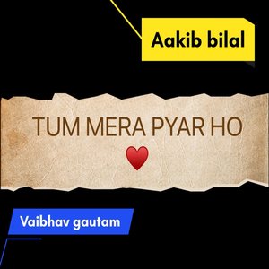Tum Mera Pyar Ho