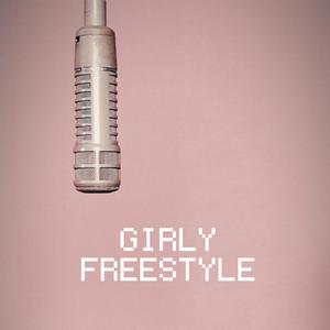 GIRLY FREESTYLE (feat. GIRLY)
