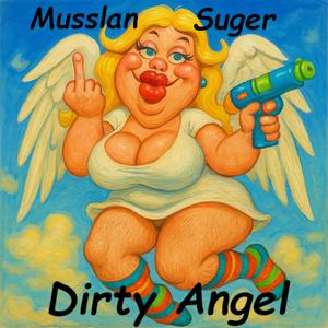 Dirty Angel