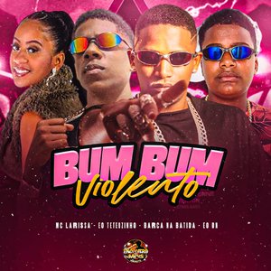 Bum Bum Violento