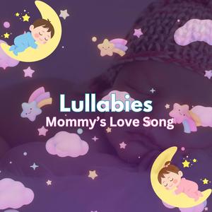 Lullaby for My Baby