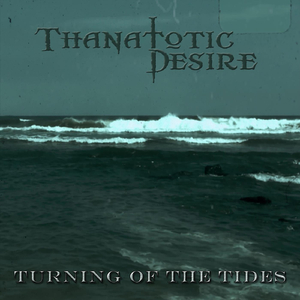 Turning of the Tides