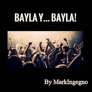 Bayla y bayla