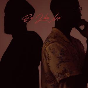 Be Like Me (feat. DC)