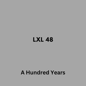 A Hundred Years