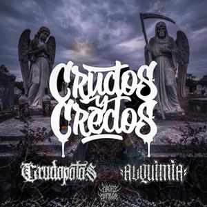 CRUDOS Y CREDOS (feat. Crudopatas)